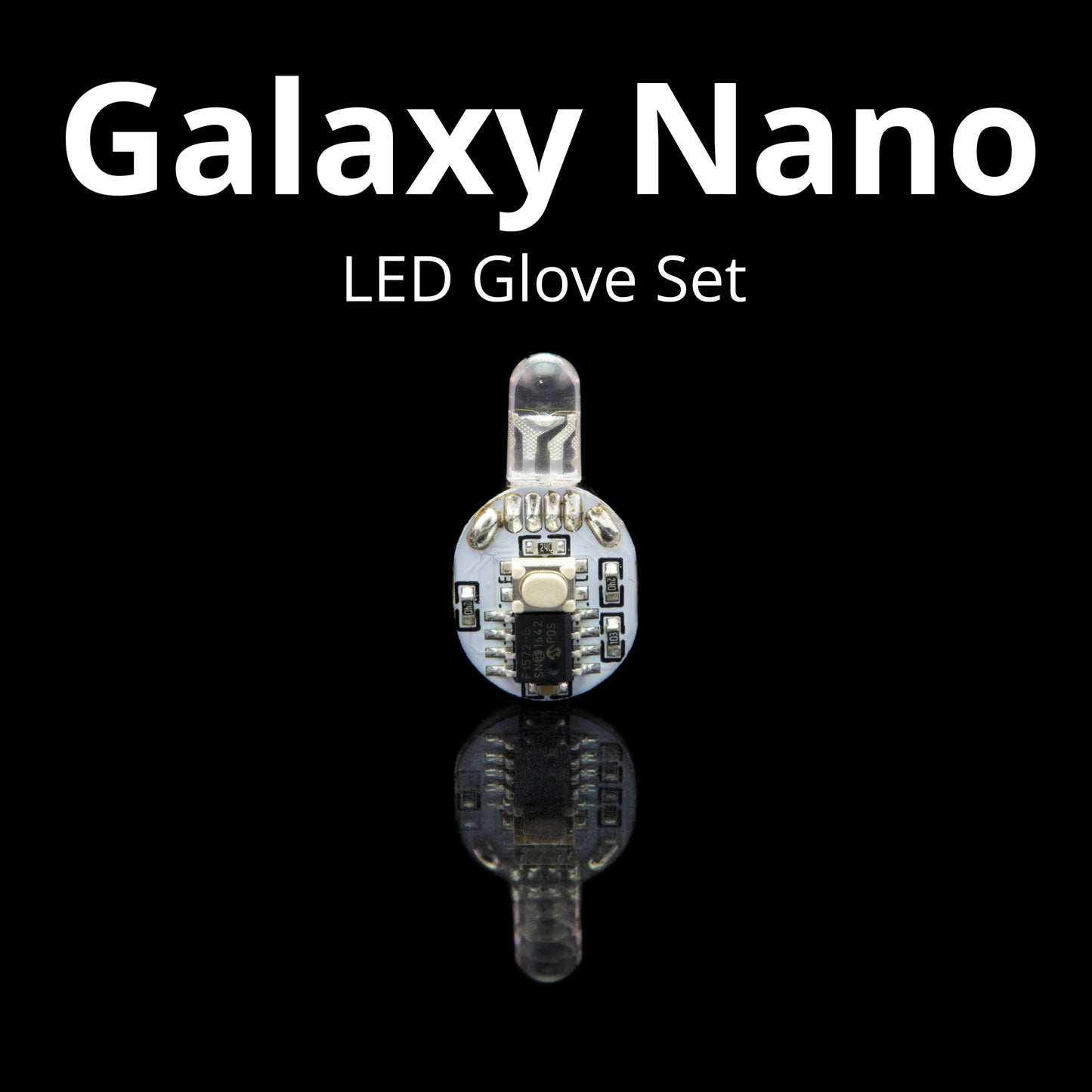 Galaxy Nano LED Glove Set V2